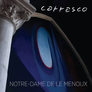 Carrasco – Notre-Dame du Menoux